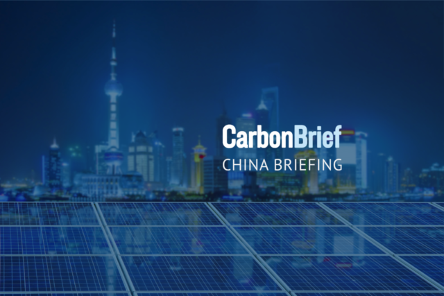 China Briefing 21 September: New power-market rules; 1,000GW of solar ‘by 2026’; Impact of ‘EV wars’  - Carbon Brief