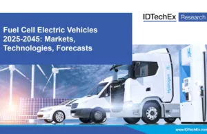 Fuel Cell Electric Vehicles 2025-2045: Markets, Technologies, Forecasts: IDTechEx Fuel Cell Electric Vehicles 2025-2045: Markets, Technologies, Forecasts: IDTechEx