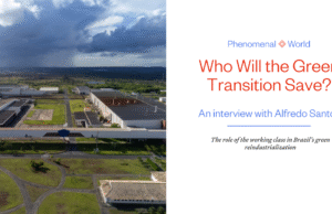 Who will the green transition save? Who will the green transition save?