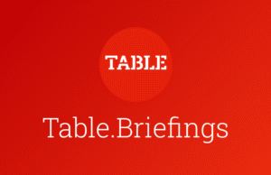 Table.Briefings von Table.Media Table.Briefings von Table.Media