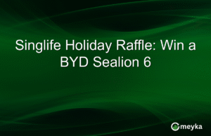 Singlife Holiday Raffle: Win a BYD Sealion 6 Singlife Holiday Raffle: Win a BYD Sealion 6