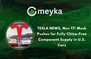 TESLA NEWS, Nov 17: Musk Pushes for Fully China‑Free Component Supply in U.S. Cars TESLA NEWS, Nov 17: Musk Pushes for Fully China‑Free Component Supply in U.S. Cars